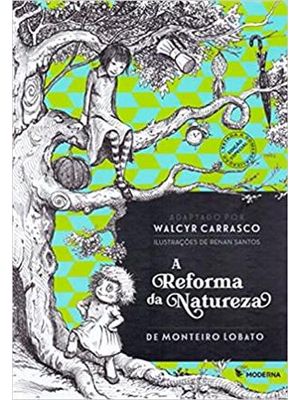 A Reforma da Natureza