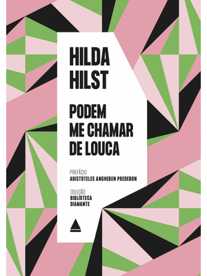 Podem Me Chamar de Louca