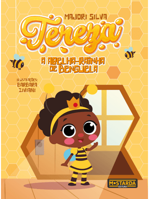 Tereza: a Abelha-Rainha de Benguela