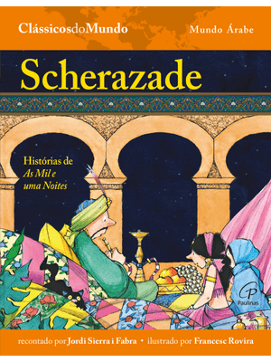 Scherazade: Histórias de as Mil e Uma Noites