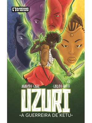 Uzuri: a Guerreira de Ketu