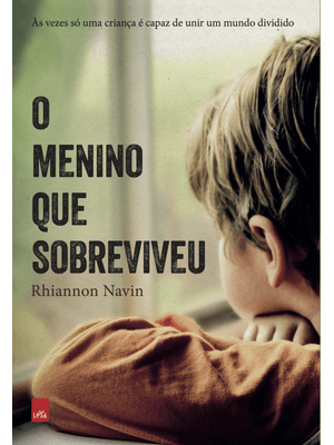 O Menino Que Sobreviveu