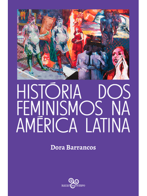 História dos Feminismos na América Latina