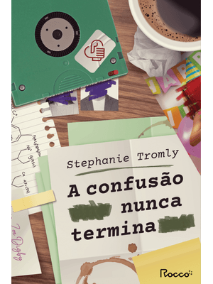 A Confusão Nunca Termina