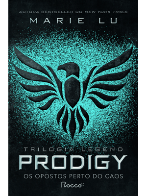 Prodigy: os Opostos Perto do Caos