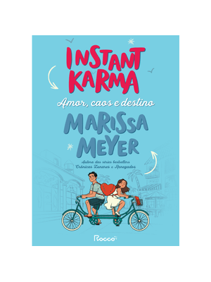 Instant Karma: Amor, Caos e Destino
