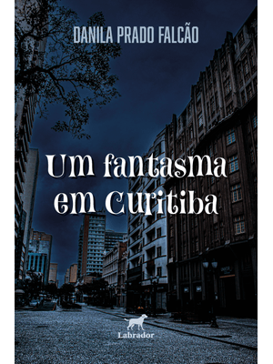Um Fantasma em Curitiba