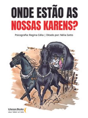 Onde Estão as Nossas Karens?