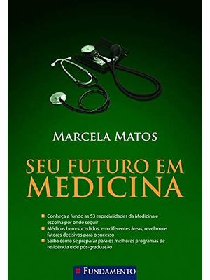 Seu Futuro em Medicina