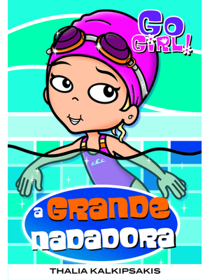 Go Girl 28 - a Grande Nadadora