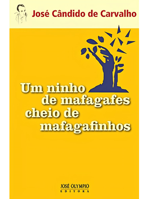 Um Ninho de Mafagafes Cheio de Mafagafinhos