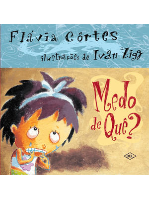Medo de Quê