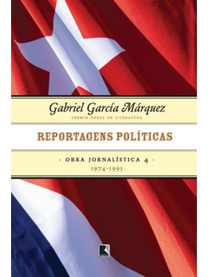 Reportagens Políticas (1974-1995 - Vol. 4)