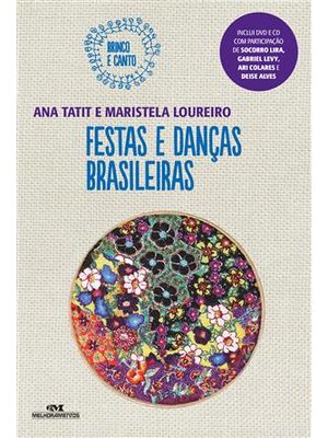 Festas e Danças Brasileiras