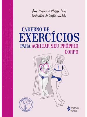 Caderno de Exercícios para Aceitar Seu Próprio Corpo