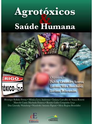 Agrotóxicos & Saúde Humana