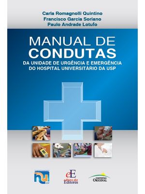 Manual de Condutas da Unidade de Urgência e Emergência do Hu-Usp