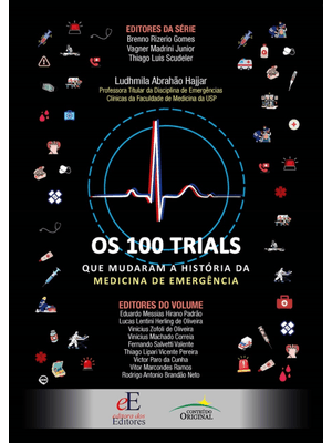 Os 100 Trials Que Marcaram a História da Medicina de Emergência