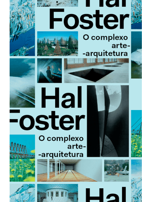 O Complexo Arte-Arquitetura