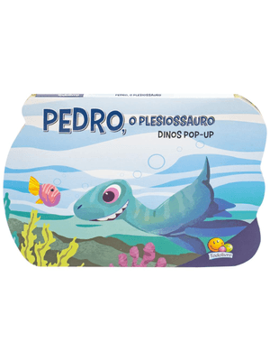Dinos Pop-Up: Pedro, o Plesiossauro