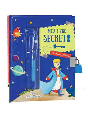 Meus Segredos: Meu Livro Secreto - o Pequeno Príncipe