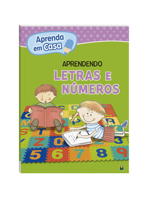 Aprenda em Casa Aprendendo Letras e Números