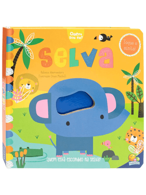 Quem Sou Eu? Toque e Sinta: Selva
