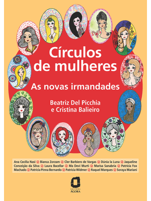 Círculos de Mulheres: as Novas Irmandades