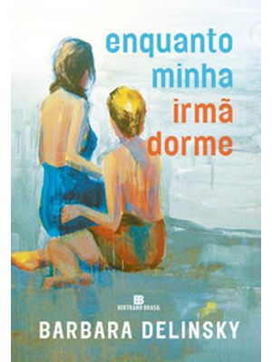 Enquanto Minha Irmã Dorme