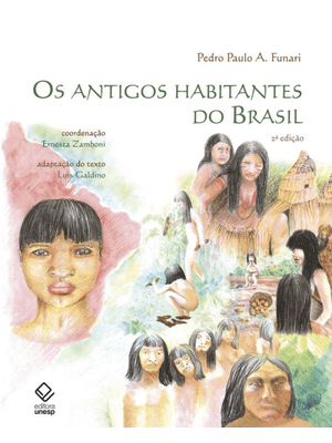 Os Antigos Habitantes do Brasil - 2ª Edição