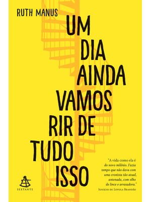 Um Dia Ainda Vamos Rir de Tudo Isso