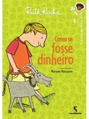 Como Se Fosse Dinheiro