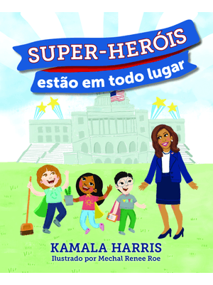 Super-Heróis Estão em Todo Lugar
