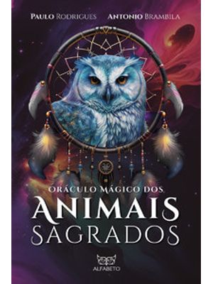 Oráculo Mágico dos Animais Sagrados