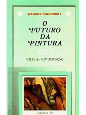 O Futuro da Pintura