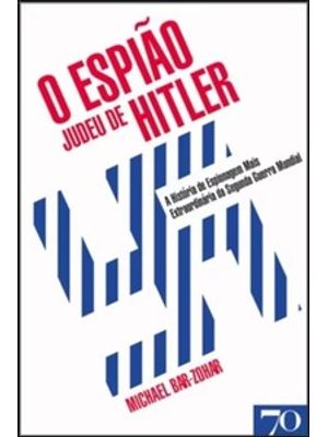 O Espião Judeu de Hitler
