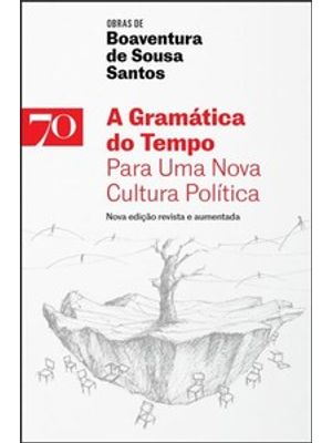 A Gramática do Tempo: para Uma Nova Cultura Política
