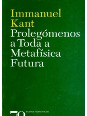 Prolegómenos a Toda a Metafísica Futura