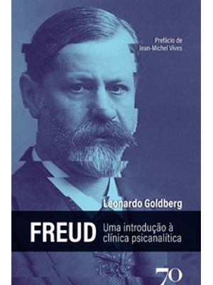 Freud: Uma Introdução À Clínica Psicanalítica