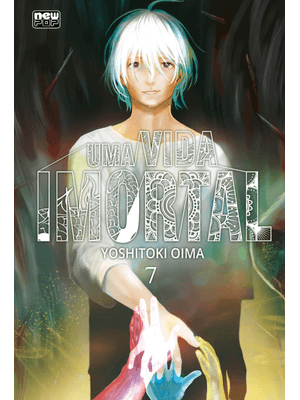 Uma Vida Imortal (To Your Eternity) - Volume 07