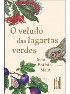 O Veludo das Lagartas Verdes