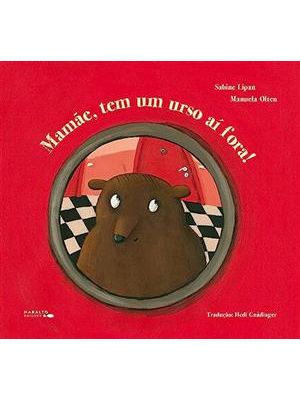 Mamãe, Tem Um Urso Aí Fora!