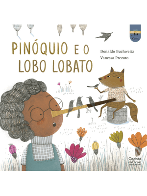 Pinóquio e o Lobo Lobato