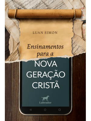 Ensinamentos para a Nova Geração Cristã