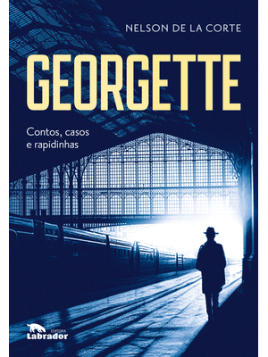 Georgette: Contos, Casos e Rapidinhas
