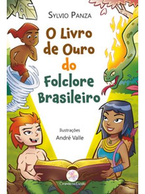 O Livro de Ouro do Folclore Brasileiro