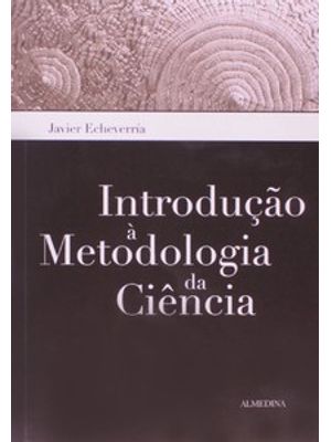 Introdução À Metodologia da Ciência