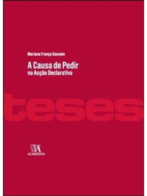 A Causa de Pedir na Acção Declarativa
