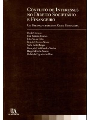 Conflito de Interesses no Direito Societário e Financeiro: Um Balanço a Partir da Crise Financeira