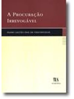Procuração Irrevogavel, a